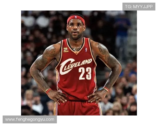 詹姆斯的传奇之路：从高中篮球天才到NBA历史巨星的辉煌历程